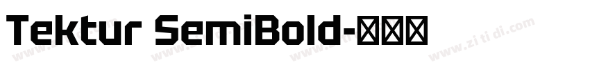 Tektur SemiBold字体转换 Tektur SemiBold字体转换